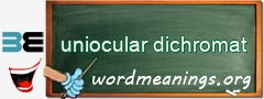 WordMeaning blackboard for uniocular dichromat